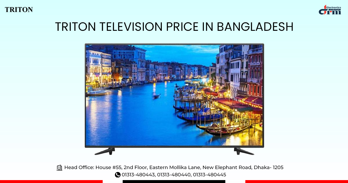 Buy Triton Smart Televisions Online at the Best Price in Bangladesh.
